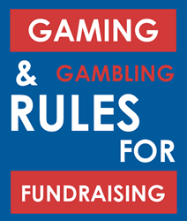Gaming & Gambling Rules for 501c3 Nonprofit Fundraising